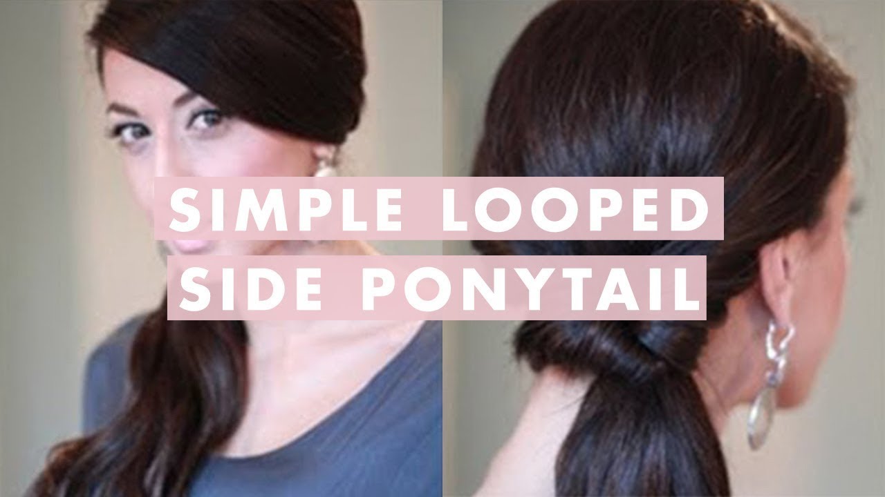 Simple looped side ponytail